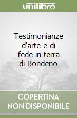 Testimonianze d'arte e di fede in terra di Bondeno