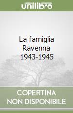 La famiglia Ravenna 1943-1945 libro