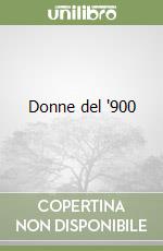 Donne del '900 libro