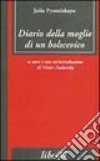 Diario della moglie di un bolscevico libro