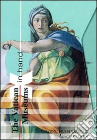 Musei vaticani per mano. Ediz. inglese