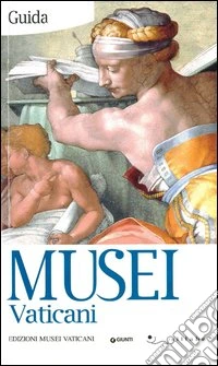 Musei vaticani. Guida