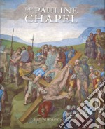 The Pauline chapel libro