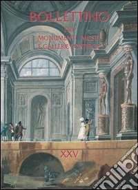Bollettino dei monumenti musei e gallerie pontificie. Vol. 25 libro