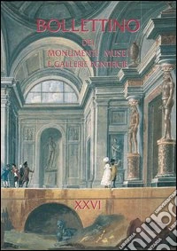 Bollettino dei monumenti musei e gallerie pontificie. Ediz. italiana, inglese, francese e tedesca libro