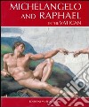 Michelangelo e Raffaello in Vaticano. Ediz. inglese libro