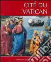 Città del Vaticano. Ediz. francese libro di Petrosillo Orazio