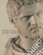Ritratti romani dai musei vaticani. Ediz. giapponese