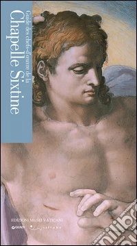 Guide des chefs-d'oeuvre de la chapelle Sixtine libro
