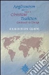 Anglicanism and the western christian tradition. Continuity & change libro