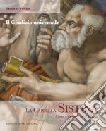 La Cappella Sistina. Cuore e simbolo della Chiesa. Vol. 4: Il giudizio universale