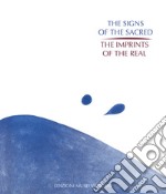 The signs of the sacred. The imprints of the real. Twentieth-century graphic arts in the Contemporary Art Collection of the Vatican Museums libro