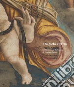 Tra cielo e terra. La Madonna della Cintola di Vincenzo Pagani libro