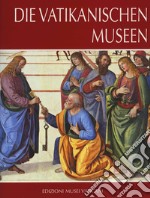 Musei vaticani. Ediz. tedesca libro