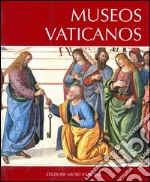 Musei vaticani. Ediz. spagnola libro