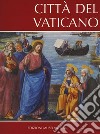 Città del Vaticano libro di Petrosillo Orazio