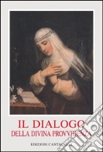 Il dialogo della divina provvidenza libro