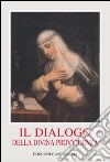 Il dialogo della divina provvidenza libro