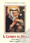 Santa Caterina da Siena. Legenda minor libro