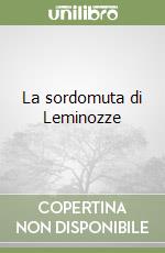 La sordomuta di Leminozze libro