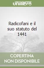 Radicofani e il suo statuto del 1441