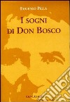 I sogni di don Bosco libro