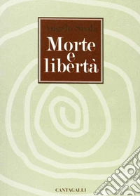 Morte e libertà