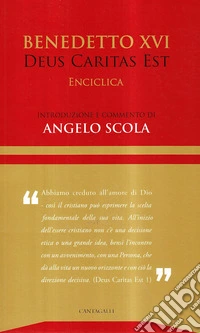 Deus caritas est. Enciclica