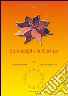 La famiglia in Europa libro