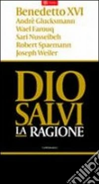 Dio salvi la ragione