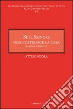 Se il signore non costruisce la casa. La giustizia nel salmo 126 libro