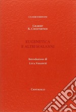 Eugenetica e altri malanni libro