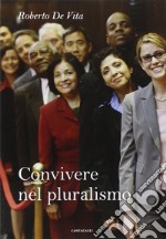 Convivere nel pluralismo libro