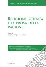 Religione, scienza e la prova della ragione libro