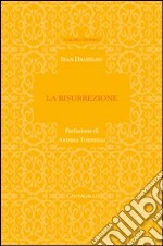 La risurrezione libro