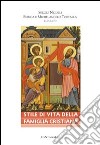 Stile di vita della famiglia cristiana libro