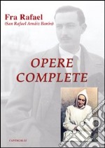 Opere complete libro