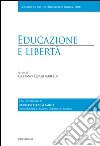 Educazione e libertà libro