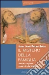 Il Mistero della famiglia libro