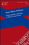 Creati maschio e femmina. La differenza, luogo dell'amore libro di Pelletier Anne-Marie