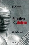 Bioetica del dolore libro