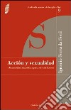 Acción y sexualidad. Hermenéutica simbólica a partir de Paul Ricoeur libro