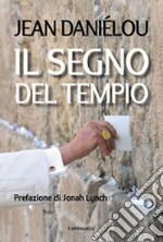 Il segno del Tempio libro