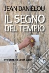 Il segno del Tempio libro