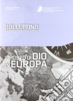 Il posto di Dio in Europa. Bollettino di dottrina sociale della Chiesa libro