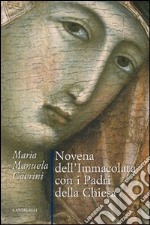 Novena dell'Immacolata con i Padri della Chiesa libro