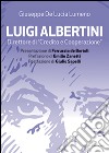 Luigi Albertini direttore di «Credito e cooperazione» libro