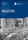 Vaticano II e dottrina sociale della chiesa. Nel 50° anniversario dall'apertura del Concilio. Bollettino di dottrina sociale della Chiesa libro