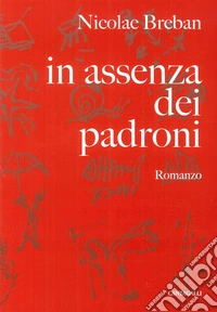 In assenza dei padroni libro