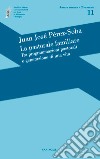La Pastorale familiare. Tra programmazioni pastorali e generazione di una vita libro di Perez-Soba Juan José